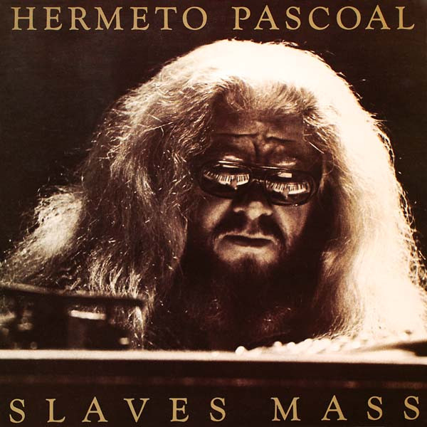 Slave Mass Hermeto Pascoal