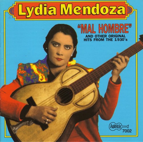 Mal hombre Lydia Mendoza