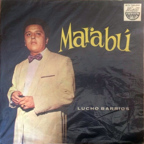 Marabu Lucho Barrios