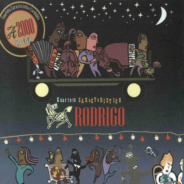 Rodrigo a 2000
