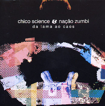 chico science da lama